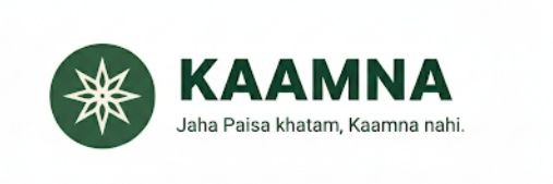 kaamna brand icon jaha paisa khatam kaamna nahi 